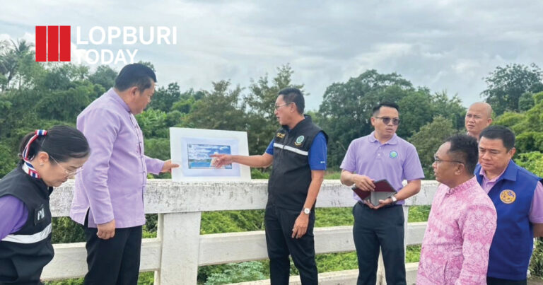 ลพบุรี–ชลประทานลงพื้นที่ติดตามน้ำเหนือเขื่อนป่าสักฯ คาดปริมาณไหลเข้าเพิ่มขึ้น เตรียมแผนบริหารจัดการเชื่อมโยงการเตือนภัยล่วงหน้า