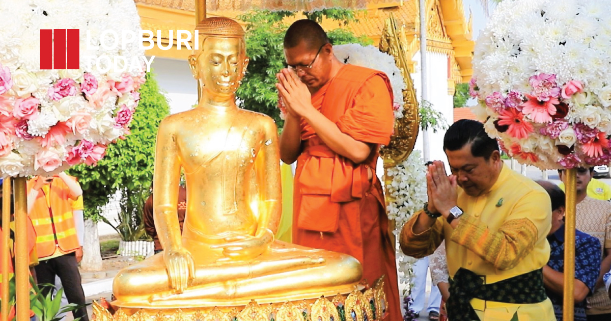 “แห่พระศรีอริยเมตไตรย วัดไลย์” มรดกศรัทธาแห่งลุ่มน้ำบางขาม สืบทอดยาวนานกว่า 100 ปี พุทธศาสนิกชนร่วมใจสืบสานประเพณีคู่ลพบุรี