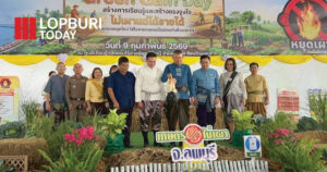 ลพบุรีเดินหน้าลดการเผาในภาคเกษตร จัดงาน “Green Gain Day” สร้างแรงจูงใจ ไม่เผาแต่ได้รายได้ รับมือ PM 2.5