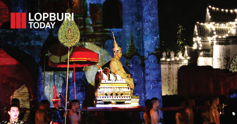 สุดยิ่งใหญ่ตระการตา! ผู้ว่าฯ ลพบุรี ร่วมแสดง “นารายณ์จอมราชา มรดกจอมราชันย์” King Narai Legacy the Musical