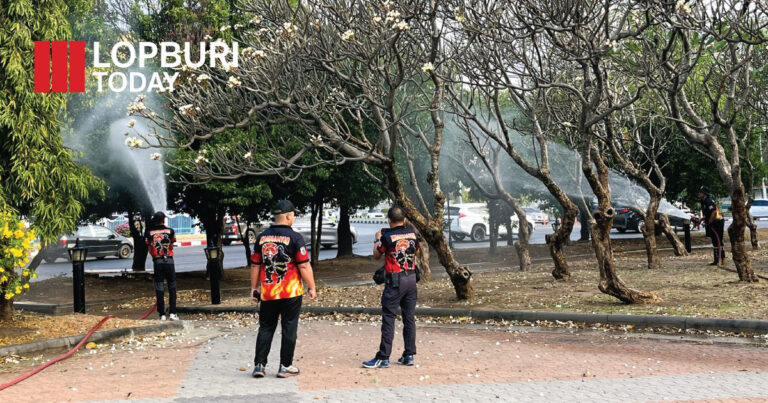 ลพบุรีเดินหน้าลดฝุ่น PM2.5 รองผู้ว่าฯ นำทีมฉีดพ่นละอองน้ำใจกลางเมือง ย้ำคุ้มครองสุขภาพประชาชน