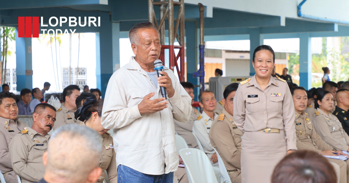 ผู้ว่าฯ ลพบุรี นำทีมบูรณาการลงพื้นที่โคกลำพาน เร่งแก้ปัญหาเกษตร-น้ำ รับฟังเสียงประชาชนเชิงรุก