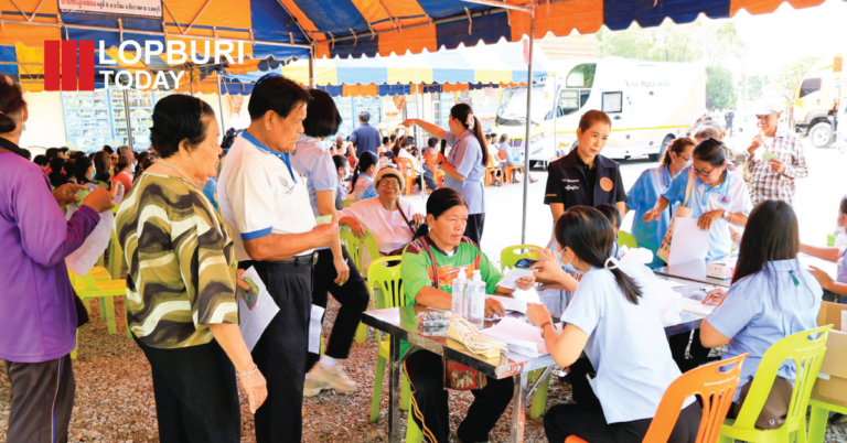 ลพบุรีลงพื้นที่ชัยบาดาล จัด “หน่วยบำบัดทุกข์ บำรุงสุข” บริการถึงชุมชน ลดภาระประชาชน
