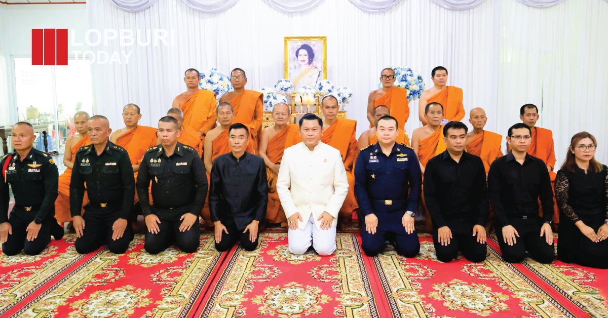 ลพบุรีจัดพิธีสวดพระพุทธมนต์ถวายพระราชกุศล “สมเด็จพระนางเจ้าสิริกิติ์ พระบรมราชชนนีพันปีหลวง” ณ วัดกลาง(ธ)